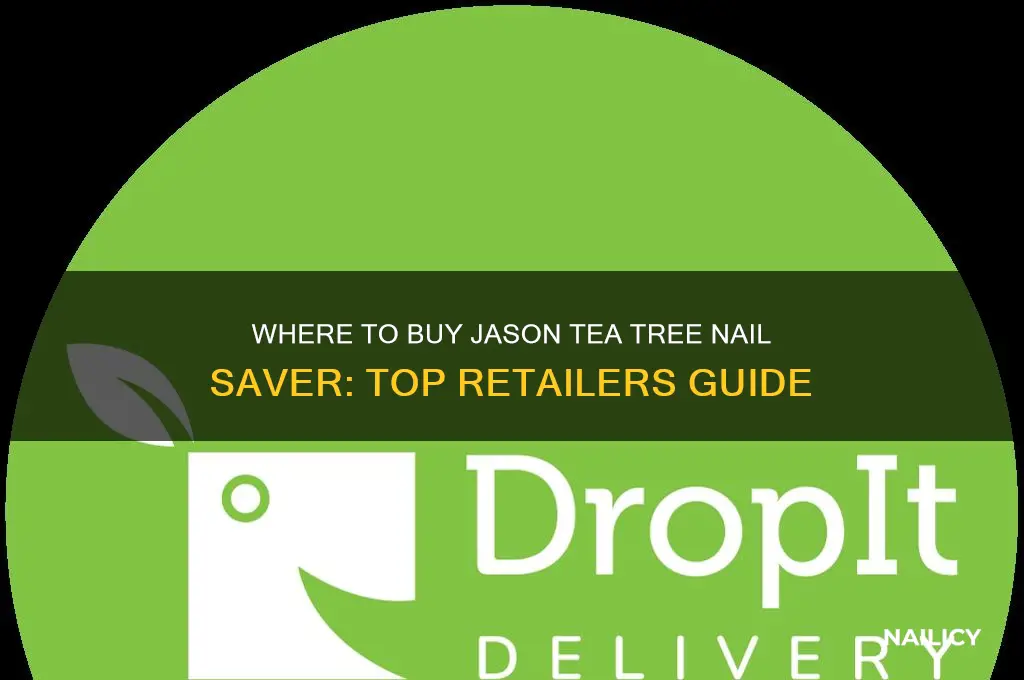 where to buy jason tea tree nail saver