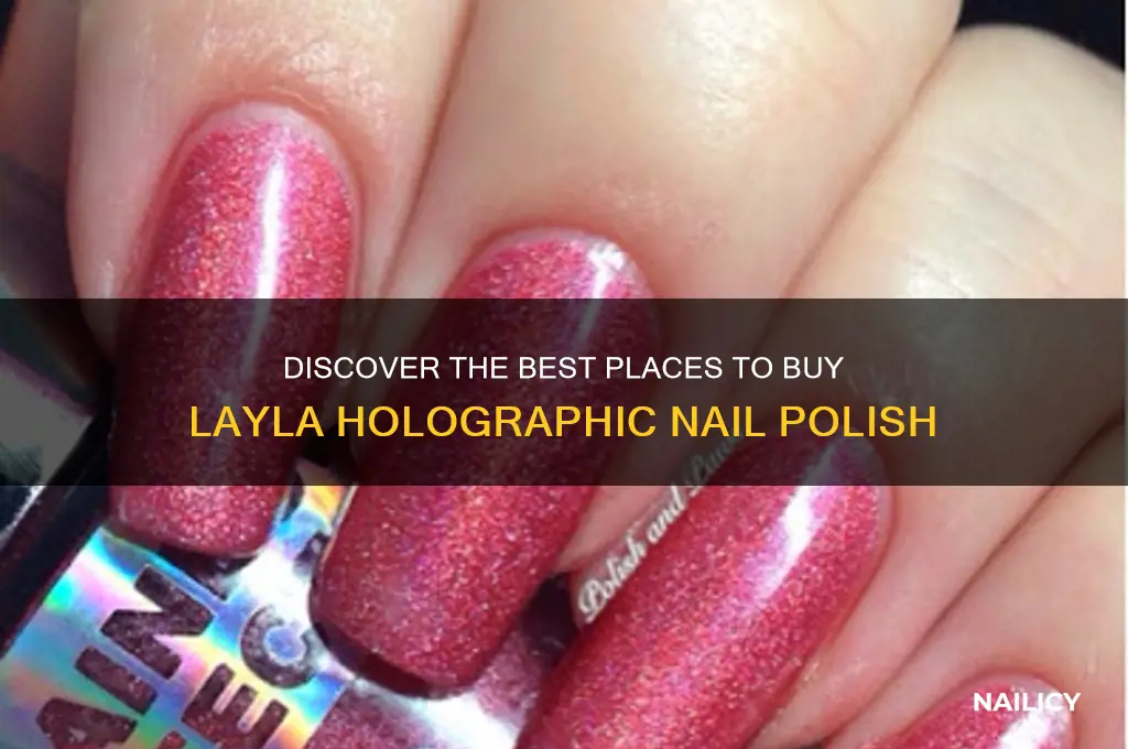 where to buy layla holographic nail polish