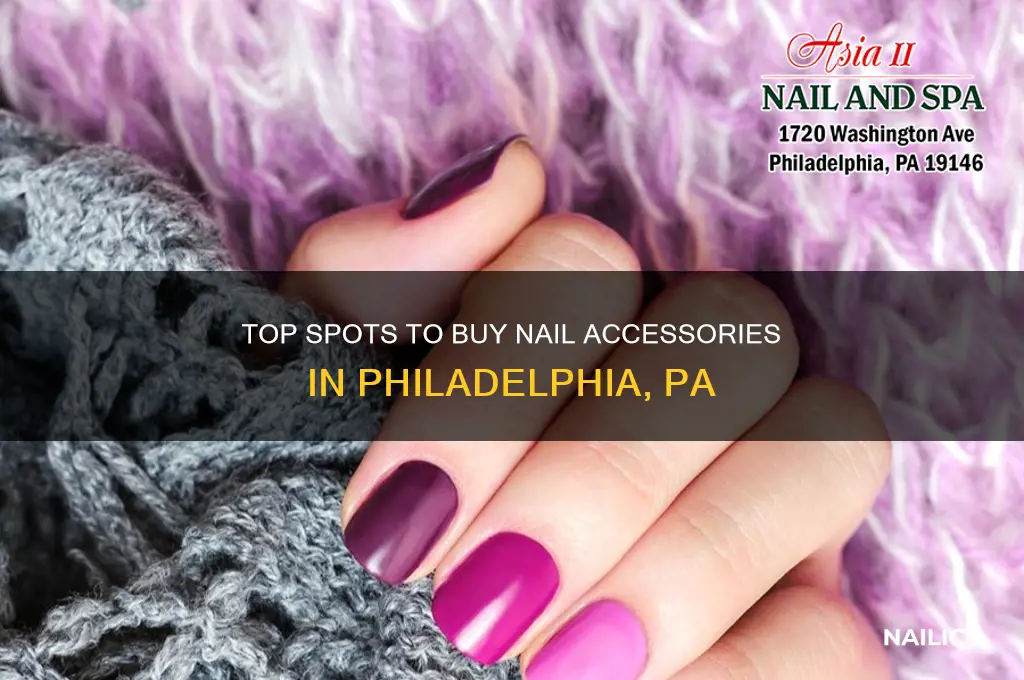 where to buy nail accessories in philadelphiw pa