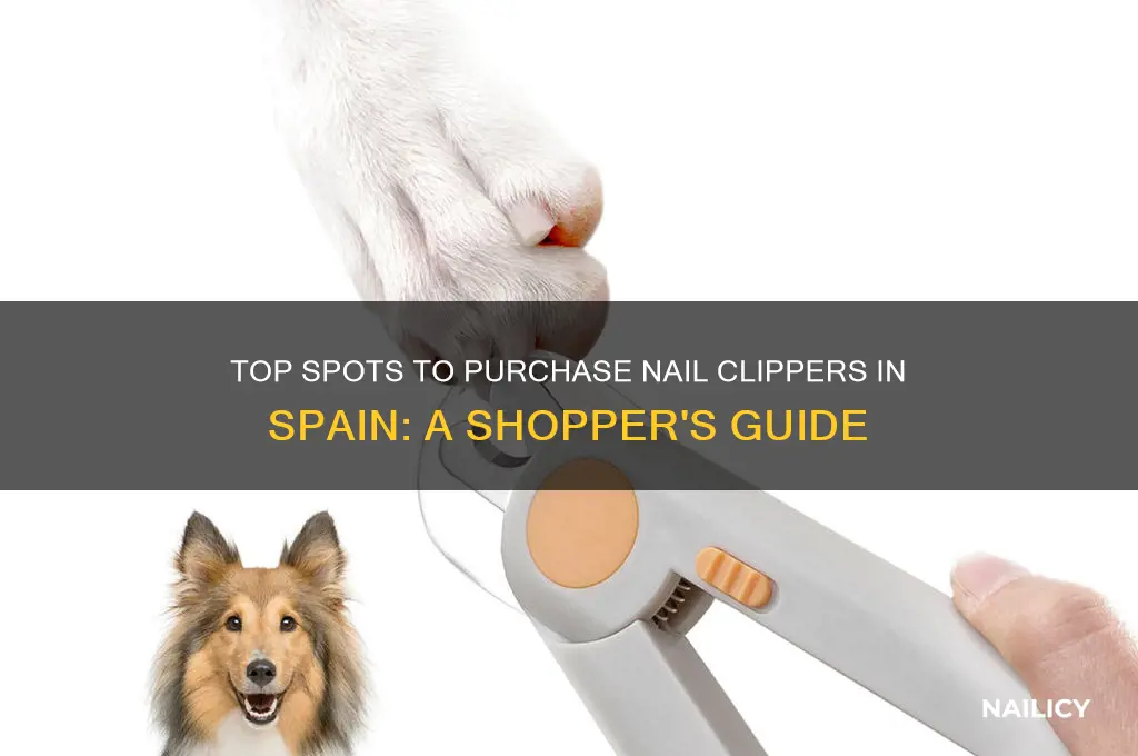 where to buy nail clippers in spain