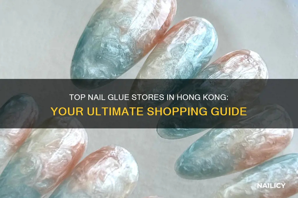 where to buy nail glue in hong kong