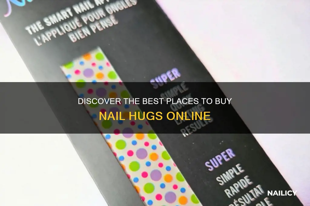where to buy nail hugs