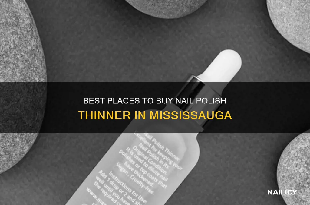 where to buy nail polish thinner in mississauga
