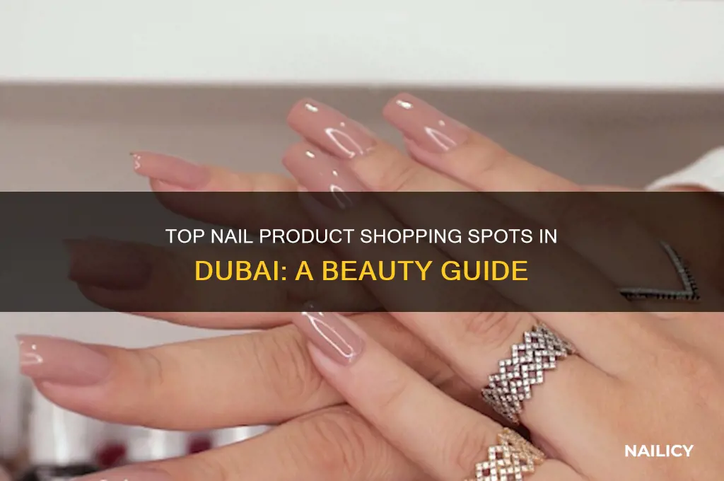 where to buy nail products in dubai