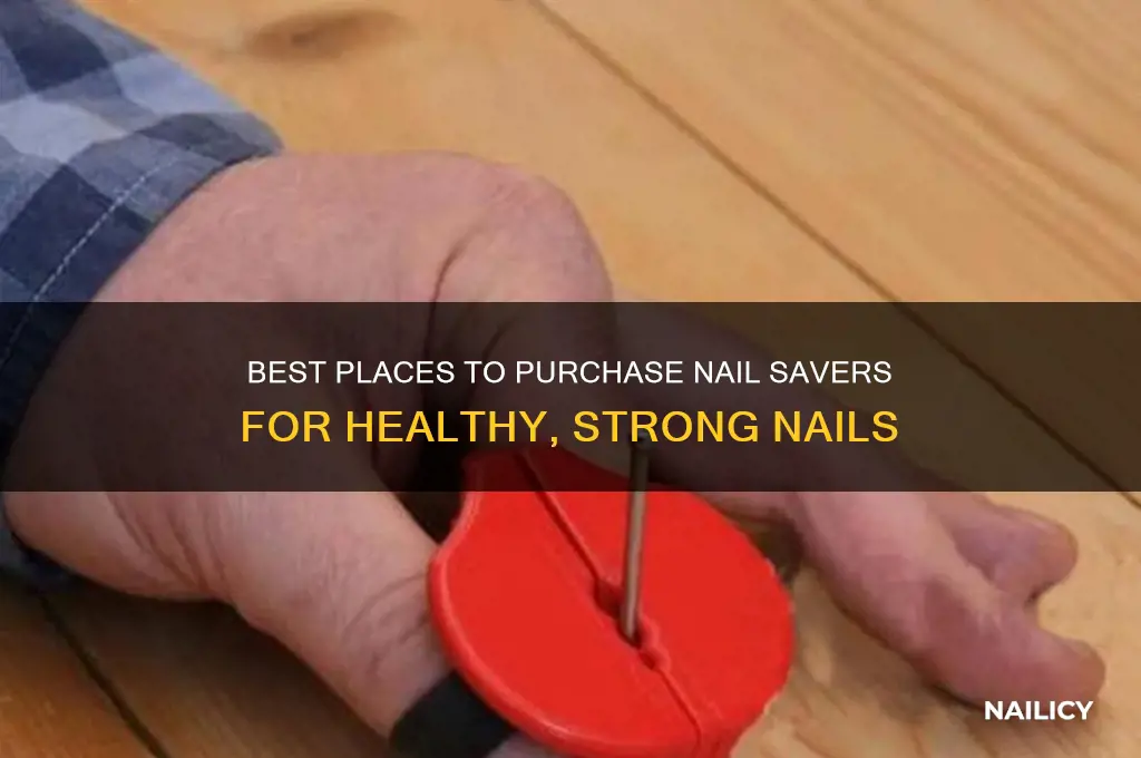 where to buy nail savers