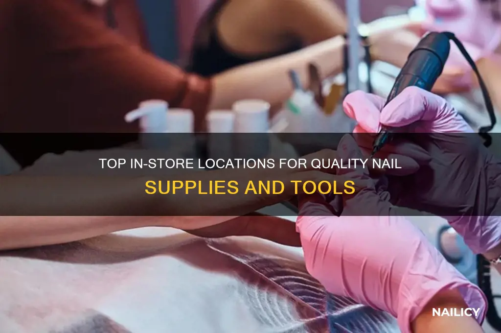 where to buy nail supplies in store