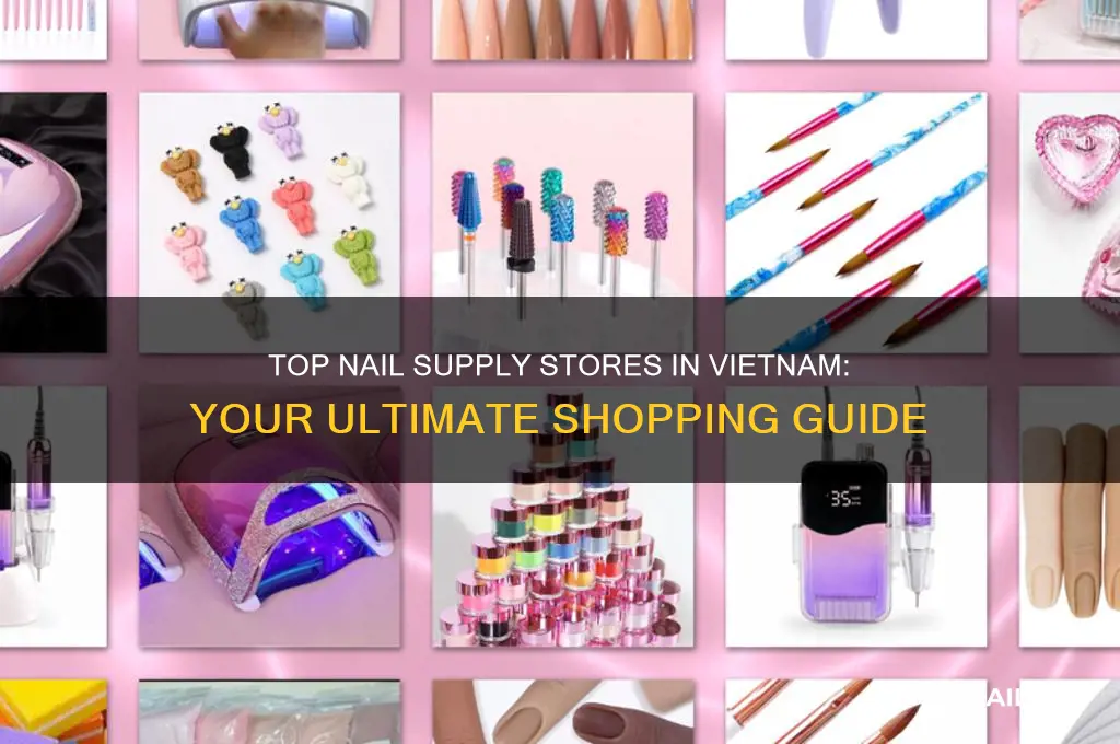 where to buy nail supplies in vietnam