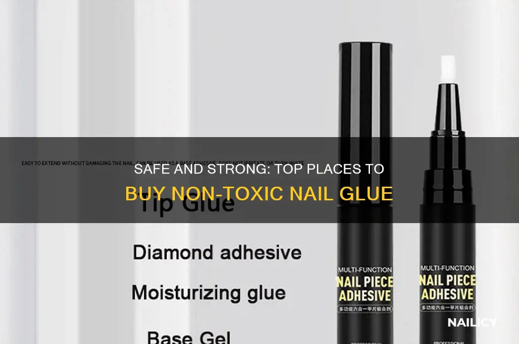 where to buy non toxic nail glue