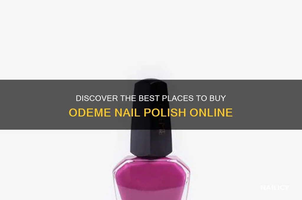 where to buy odeme nail polish