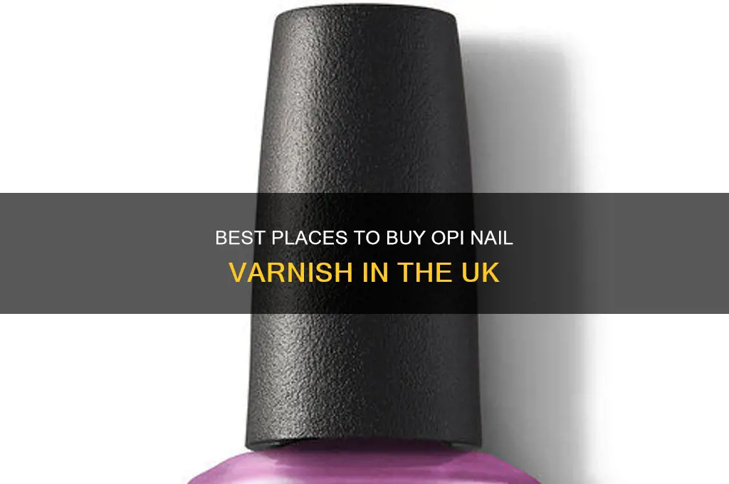 where to buy opi nail varnish uk