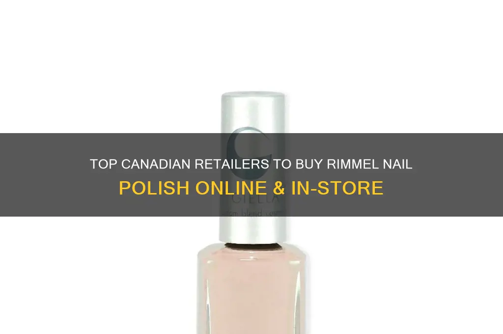where to buy rimmel nail polish in canada