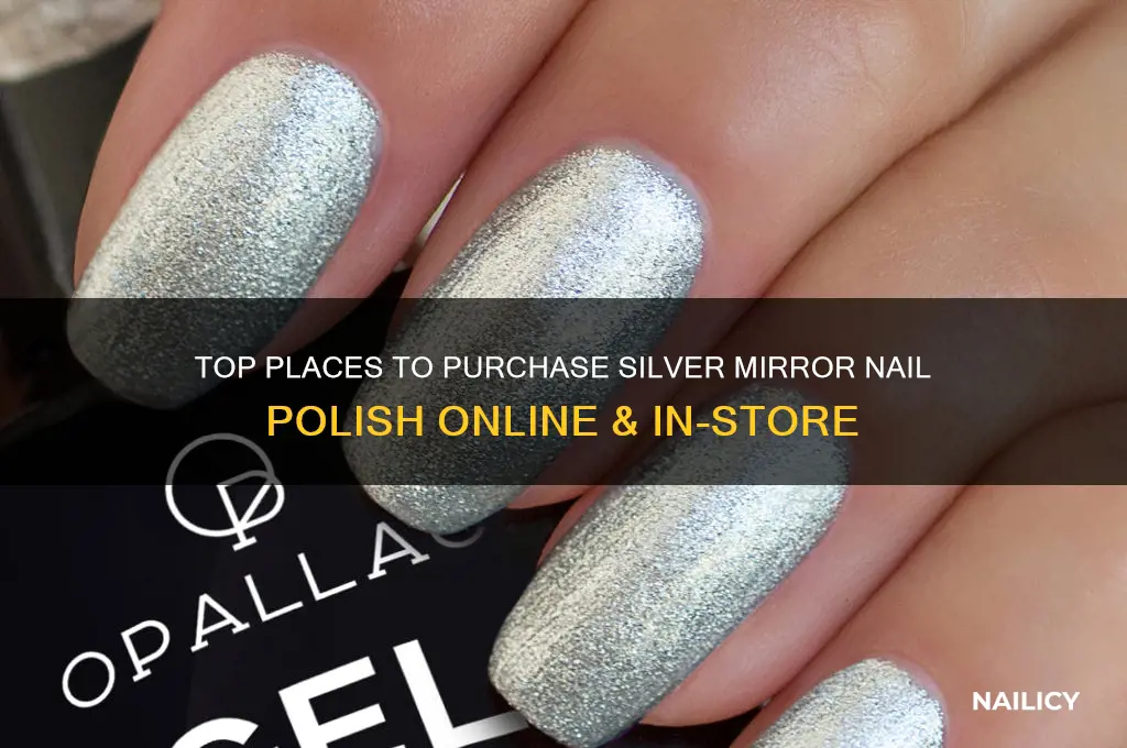 where to buy silver mirror nail polish