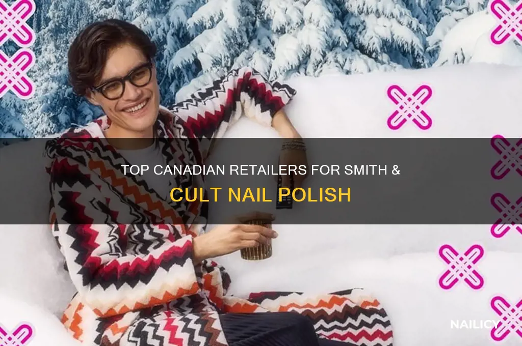 where to buy smith and cult nail polish in canada