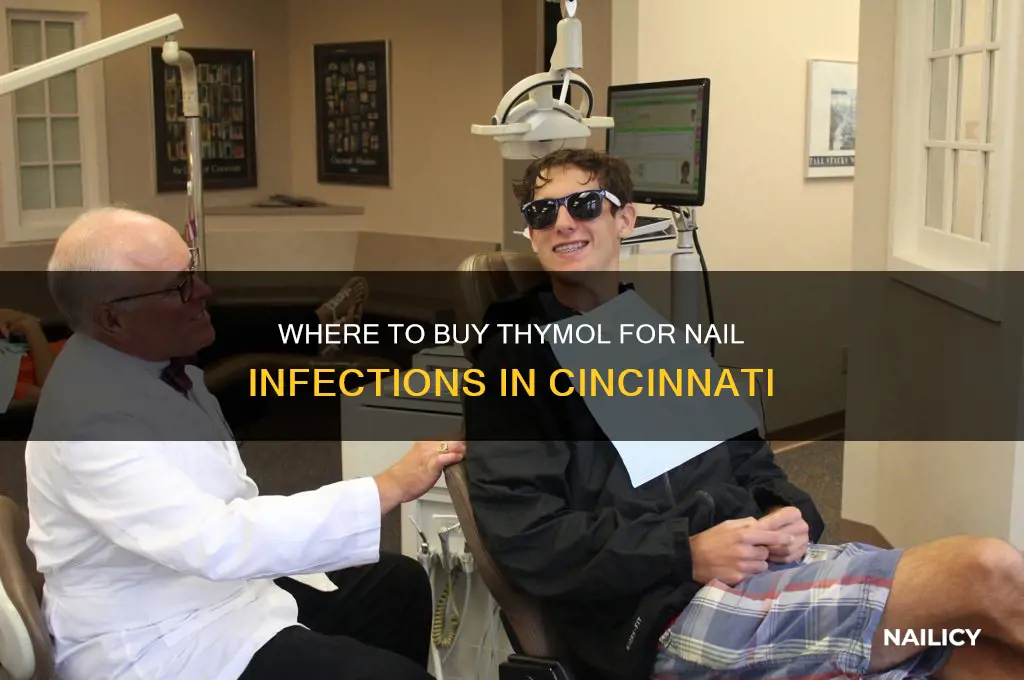where to buy thymol for nail infection cincinnati