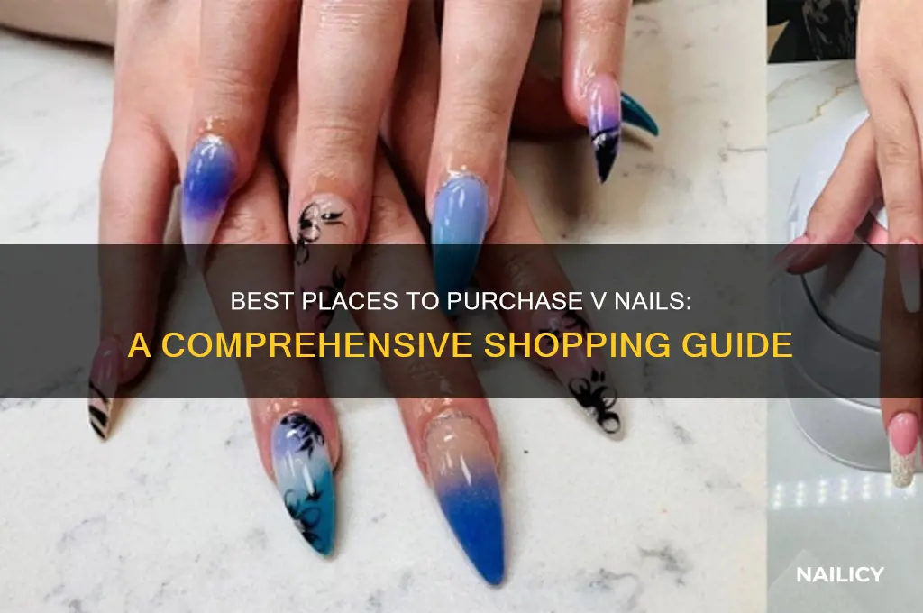 where to buy v nails