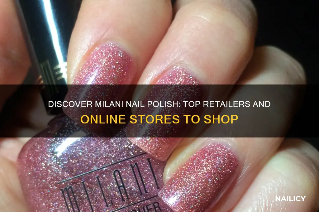 where to find milani nail polish