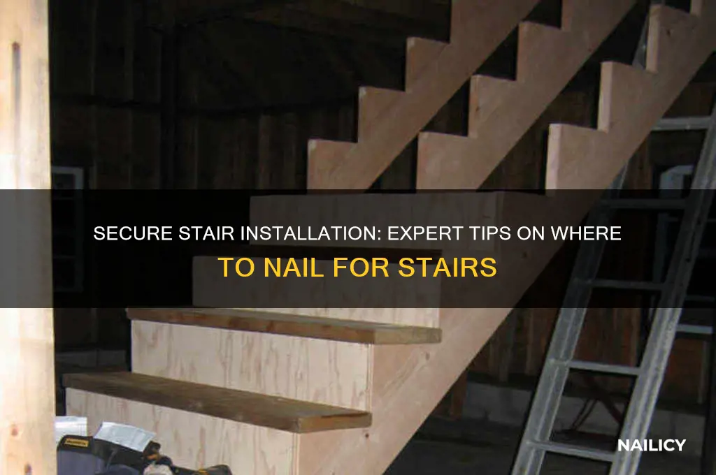 where to nail for stairs