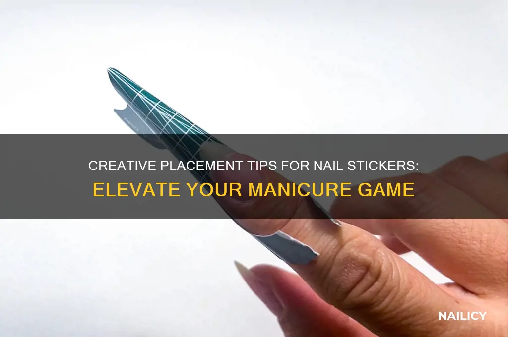 where to put nail stickers
