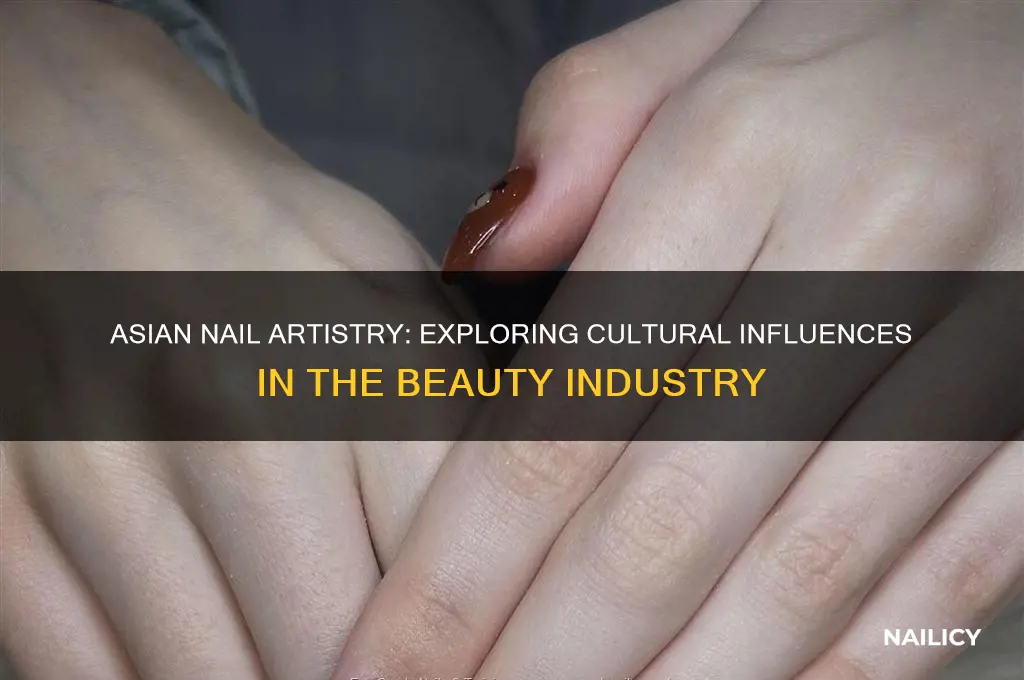 which asians do nails