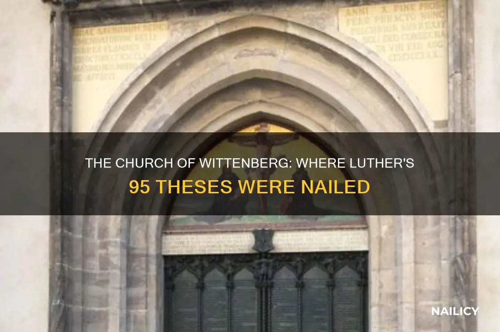 which church was the 95 theses nailed to