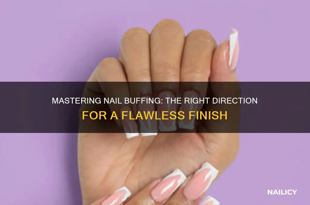 which direction to buff nails