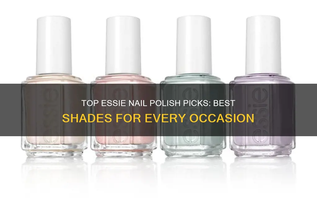 which essie nail polish is best