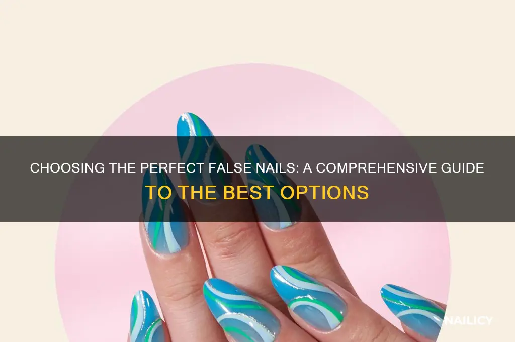 which false nails are best