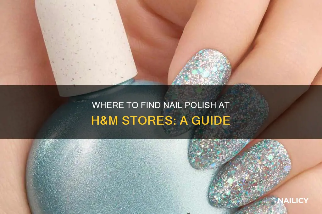 which h& m stores sell nail polish