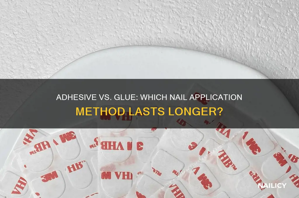 which is better adhesive or glue on nails
