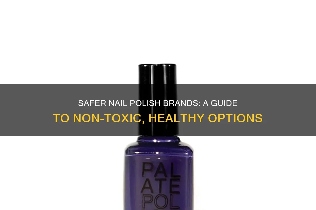 which nail polish brand are safer