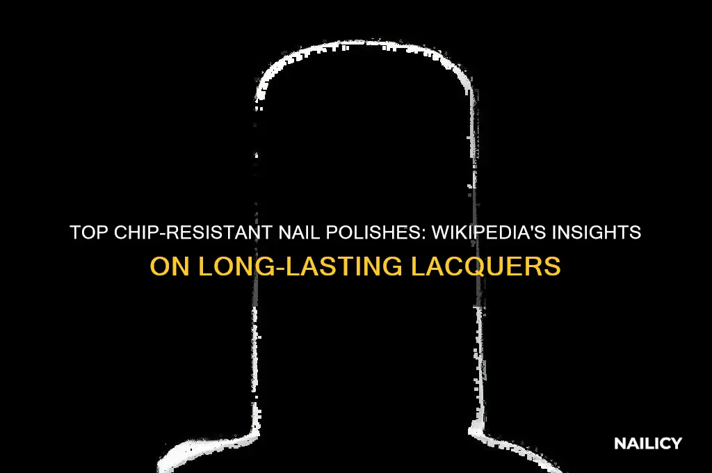 which nail polish resists chipping wikipedia