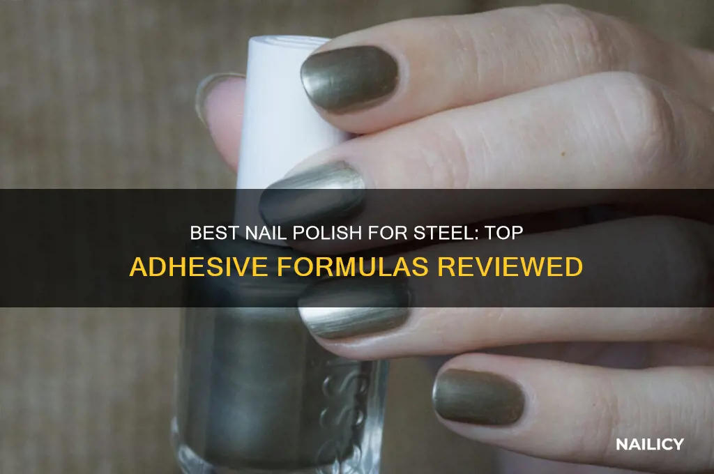 which nail polish sticks to steel best