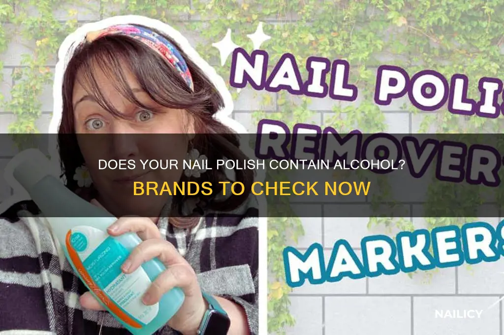 which nail polish x have alchoal