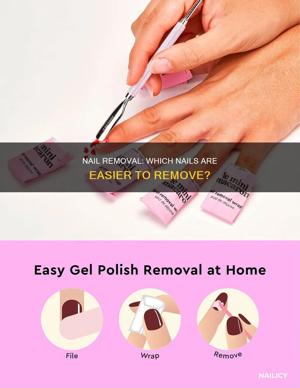 which nails are easier to remove