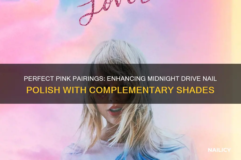 which pink compliments midnight drive nail polish