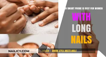 Smartphones for Ladies with Long Nails