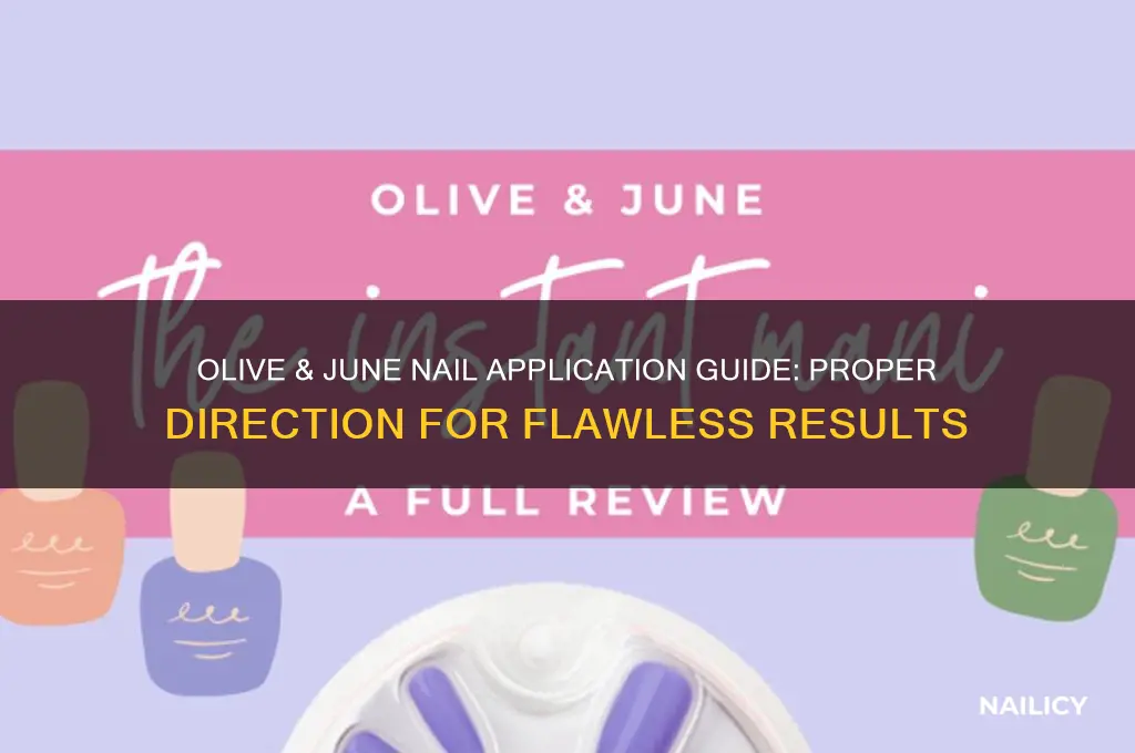 which way do olive and june nails go