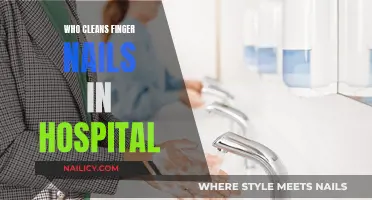 Hospital Nail Care: Who's Responsible for Patient Hygiene?