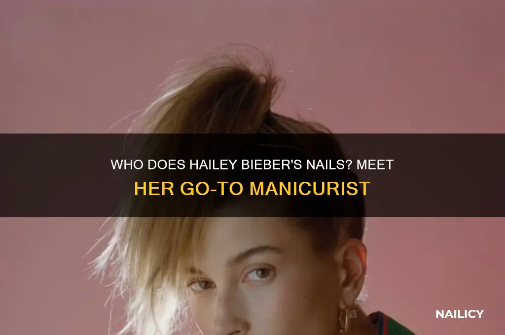 who does hailey bieber nails