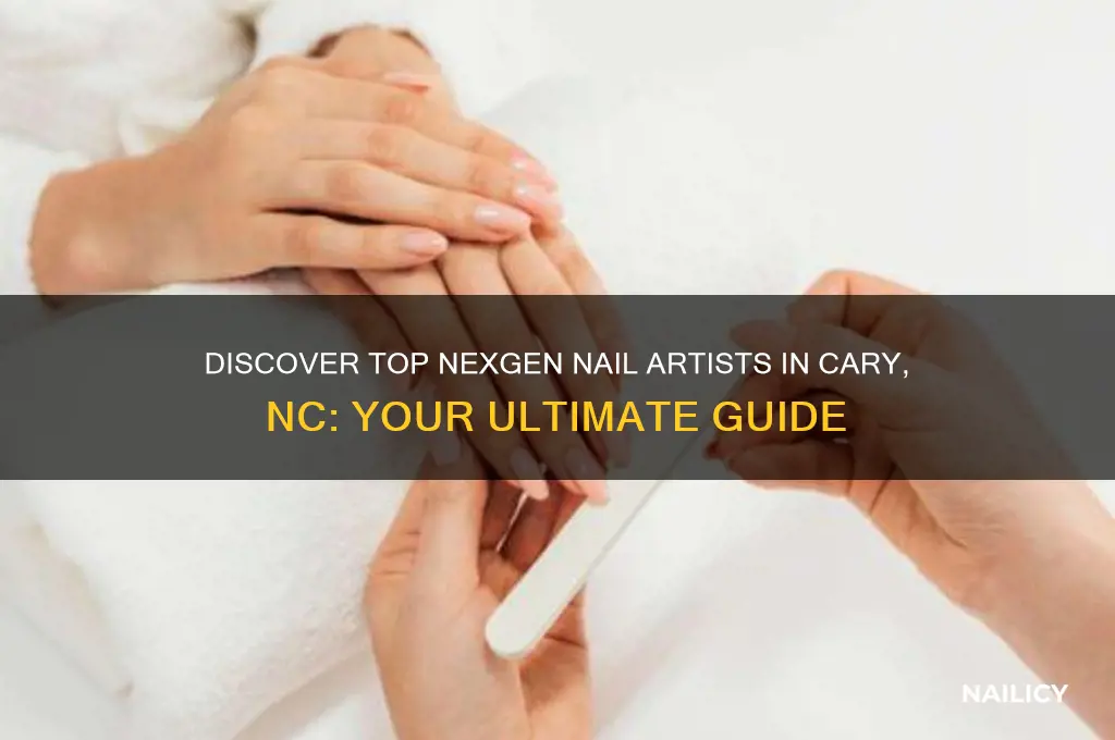 who does nexgen nails in cary nc