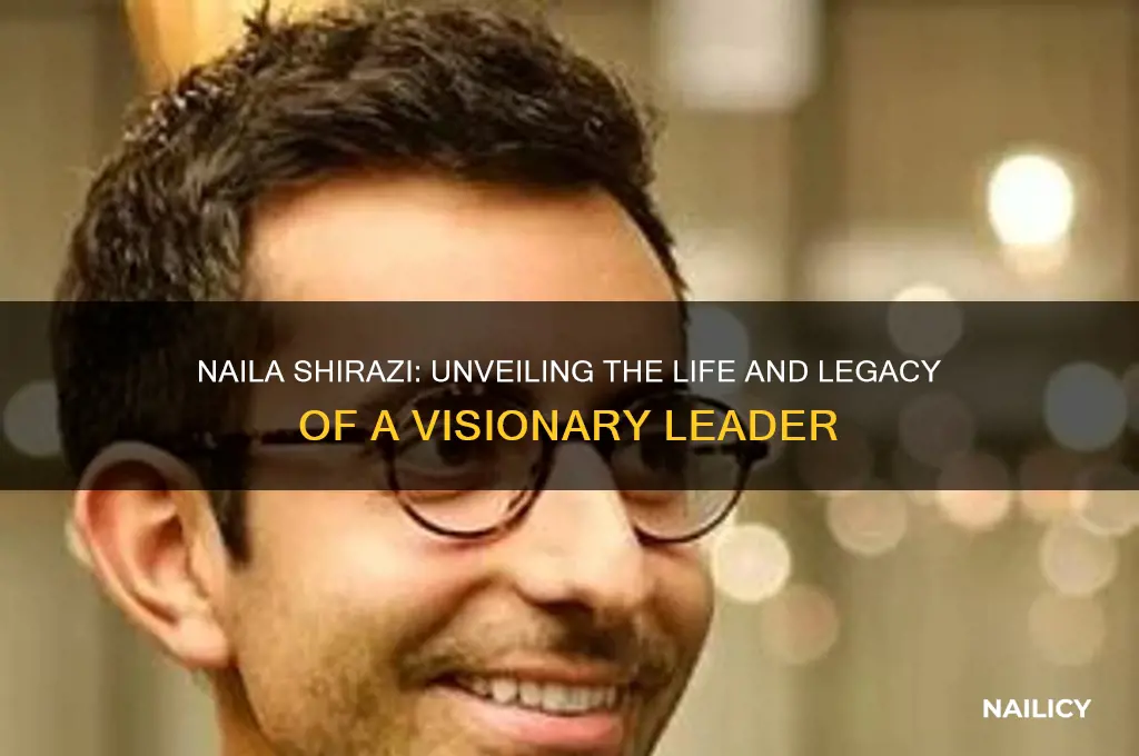 who is naila shirazi