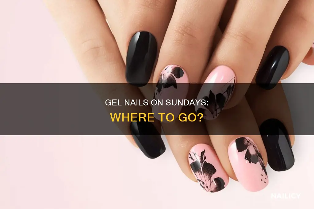 who is open on sunday to have gel nails done