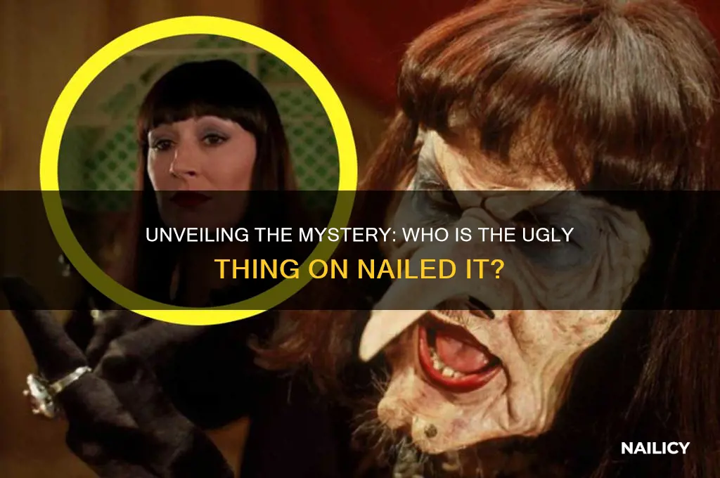 who is that ugly thing on nailed it