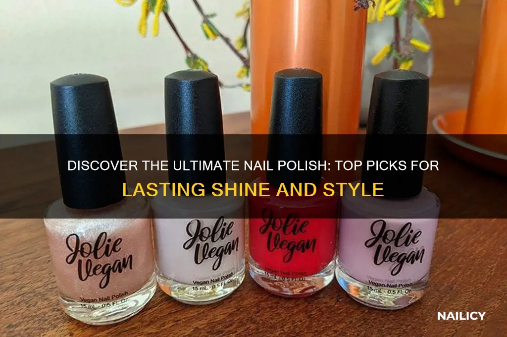 who is the best nail polish