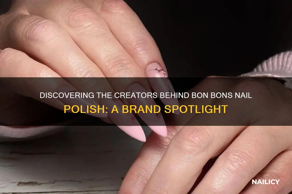 who makes bon bons nail polish