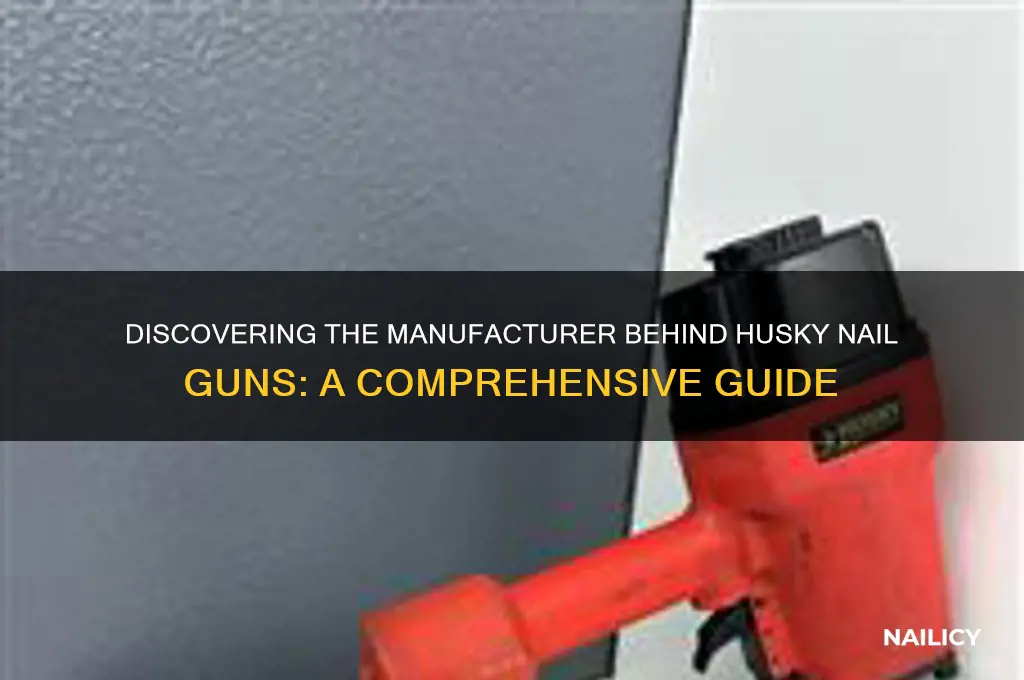 who makes husky nail guns
