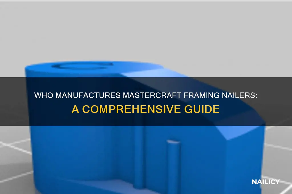 who makes mastercraft framing nailer