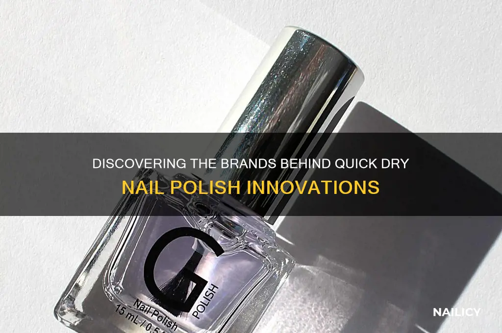 who makes quick dry nail polish
