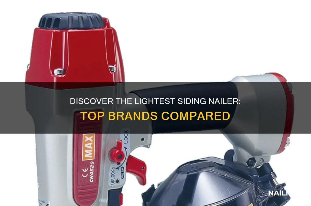 who makes the lightest sding nailer
