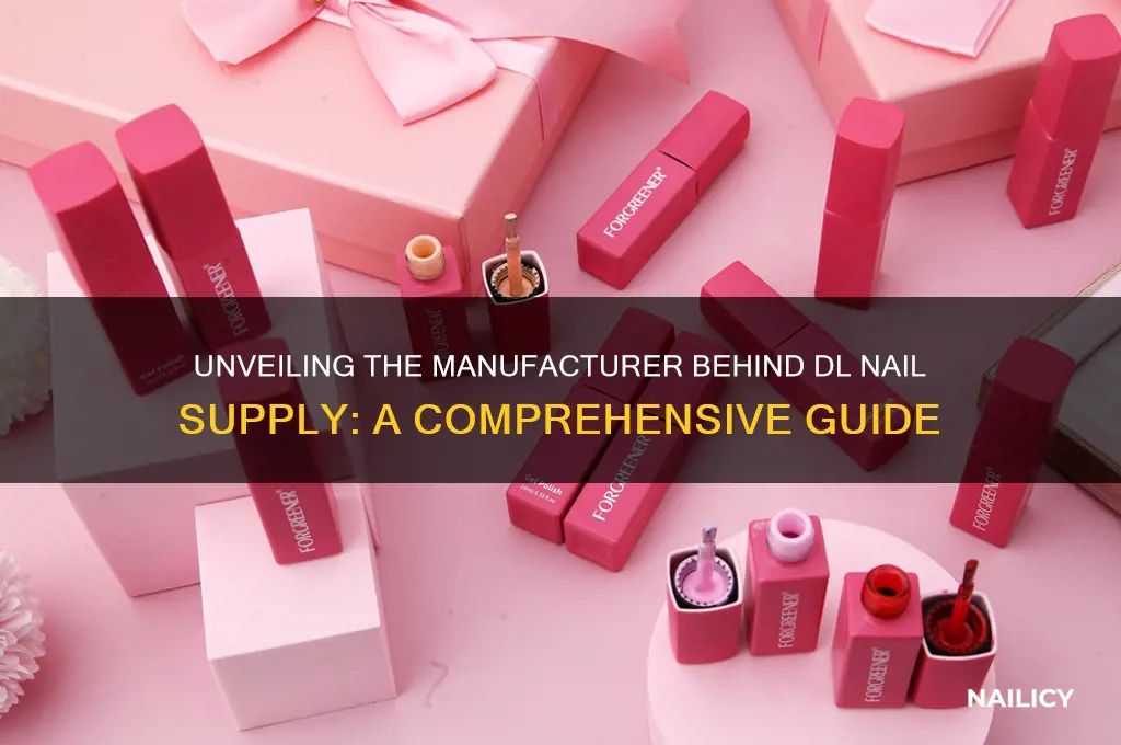 who manufactures dl nail supply